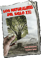 los naturalistas del siglo XXI